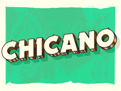 Tejano Chicano art chicano colorful cruising culture design fight fun green illustration logo lowrider mexican blanket resist san antonio tejano texas typography vector virgin mary