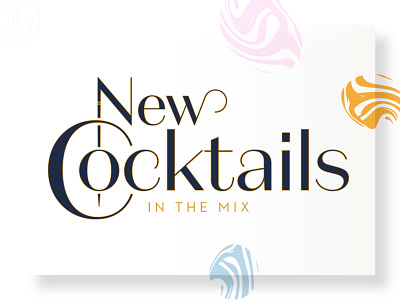 New Cocktails in the mix - Del Frisco's Grille adobe illustrator branding campaign clean design cocktails dallas drinks email design food grille happy hour interface minimalism primary colors regal restaurant branding simple design swirly typography web design