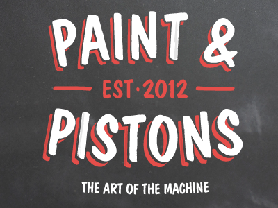 More Paint & Pistons