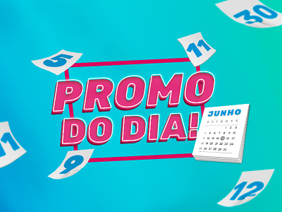 Promo Do Dia calendar campaign day ecommerce promotion