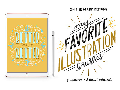 Favorite Illustration Procreate Brushes add on apple pencil brush lettering brushes digital art favorite hand lettering illustration ipad pro lettering procreate typography