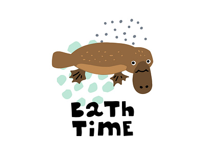 Bath Time quote and illustration animal clothes clothes shop design flat illustration kid lettering minimal platypus typography ui ux vector web