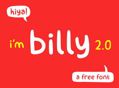 billy 2.0 - free font! children childrens book comic font font design free font free typeface handwriting handwriting font illustration kids logo playful typeface