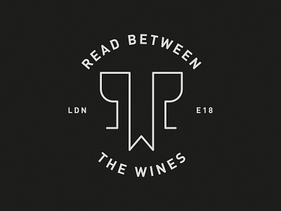 Read Between the Wines glasses lettering logo logotype process stamp typography