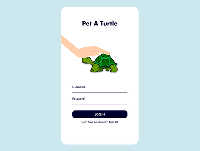 001 DailyUI - Pet A Turtle animal app login page sign up turtle ui uichallenge uidesign