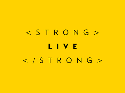 LIVE STRONG branding design graphic identity live livestrong strong yellow