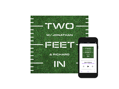 Two Feet In Podcast