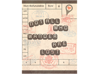 Ticket to Wander design illustration inspiration inspirational life lesson passport quote ticket vector