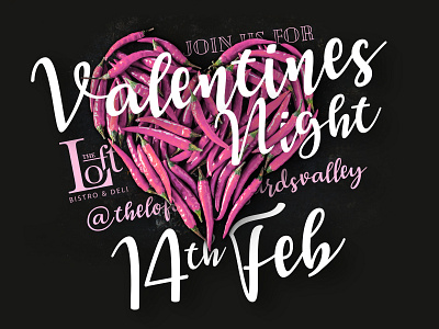 Valentines Night @ The Loft bistrot design food invite post poster social media valentine day valentines