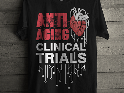 Volunteer T-Shirt Design Concept aging clinical trials death heart life scientific technology