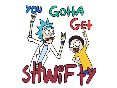 Get Shwifty! cartoon drawing illustration ipad procreate rick and morty shwifty