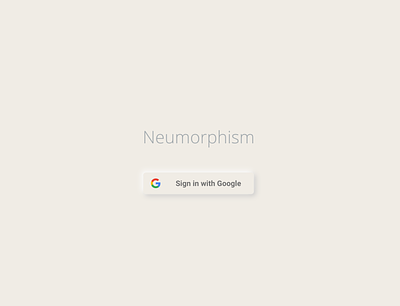 Google Sign-in Button | Neumorphic style button button design google design neumorphic neumorphism ui
