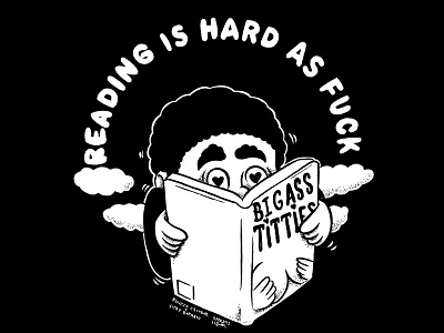 Reading is Hard as F*ck black and white hand drawn illustration laabf screen print tote bag