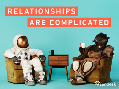 Relationships are complicated