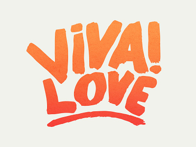 Viva! Love brush hand lettering love orange valentines viva