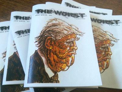 The Worst - anti-Trump art zine donald trump editorial illustration for sale illustration pen and ink politics portrait sketch sketchbook zine