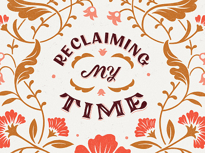 Reclaiming My Time