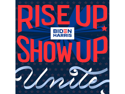 Rise Up Show Up Unite