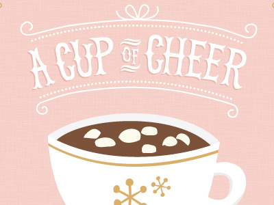 A Cup of Cheer cardstore cheery christmas cup fun hand lettering holiday card hot cocoa illustration marshmallows
