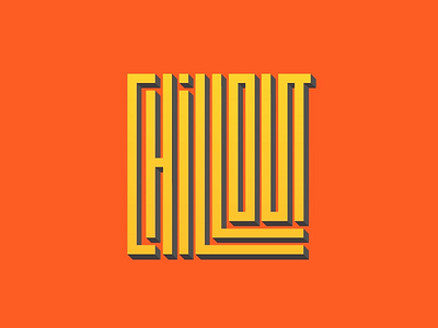 Chillout lettering