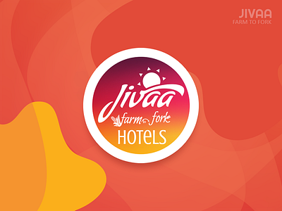 Jivaa farm to fork hotels logo branding design farm farm logo flat fork hotel logo illustration logo orange color typography vector