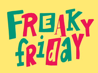 Freaky Friday color colors freaky friday freehand friday hand drawn hand lettering hand letters handdrawn lettering letters tgif type typography