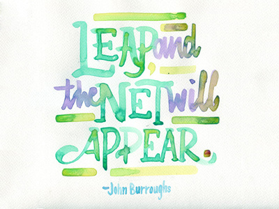 Leap, and the Net Will Appear (Esther Wu) color colors guest post hand drawn hand letters lettering letters monday motivational motivational monday type typography