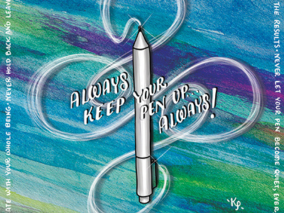 Always Keep Your Pen Up (Kim Panella) color colors guest post hand drawn hand letters lettering letters monday motivational motivational monday type typography