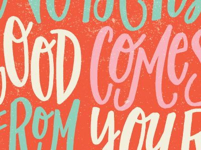 Nothing Good Comfort Zone color colors hand drawn hand lettering hand letters lettering letters monday motivational motivational monday type typography