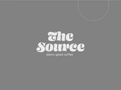 The Source - Damn good coffee logo adobeillustrator brand design brand identity branding coffee coffeeshop design logo logotype minimalism source typography