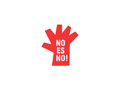 No Es No! Branding/Campaign