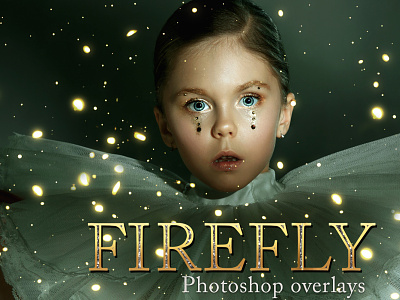 100 Firefly Photoshop Overlays