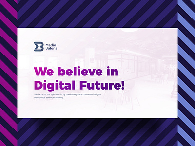 We believe in Digital Future! agency branding concept credential design digital illustration presentation typography ui web