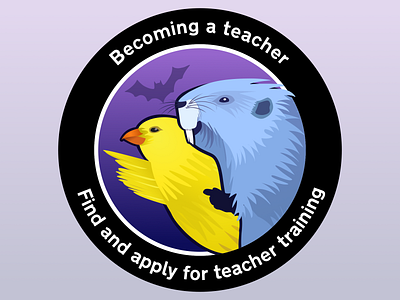 Becoming a teacher - Find and apply for teacher training beaver canary illustration patch sticker