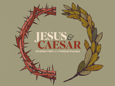 Jesus & Caesar 👑 academic christian christianity church design college crown editorial illustration lecture politics resource seminary speech texture thorns vector