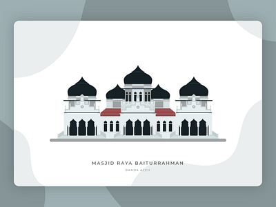 Masjid Raya Baiturrahman building flat design heritage illustration mosque vector