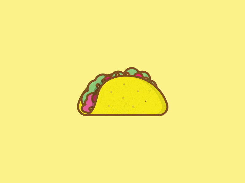 I like tacos by Josh Laincz on Dribbble