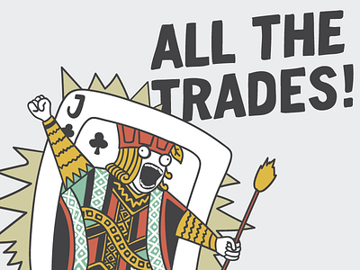 Jack of All Trades illustration jack of all trades playing card