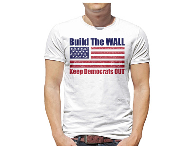 Build the wall USA tshirt design design tshirt