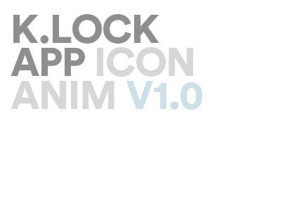 K.lock app / Icon Animation animation gif icon photoshop
