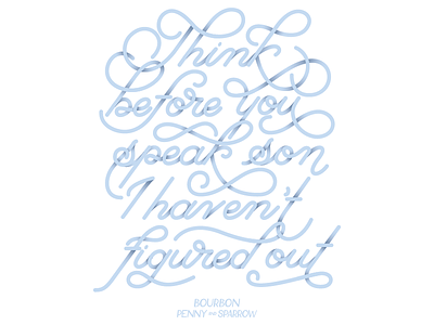 Think Before You Speak calligraphy cursive gradients hand lettering lettering shading