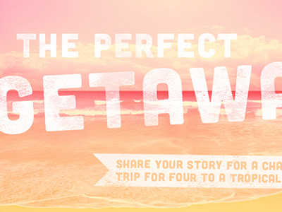 The Perfect Getaway cubano distressed type lost type typography