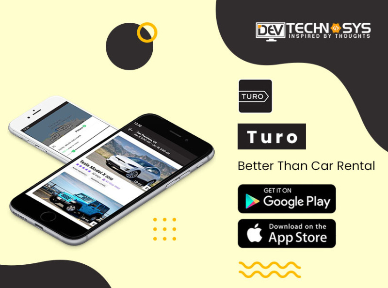 Turo Better Than Car Rental by Dev Technosys Inspired By Thoughts