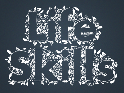 Life Skillz growth illustration life skills typography