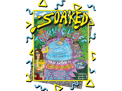 Soaked Tour Kick-Off Poster art atx band design illustration layout poster soaked