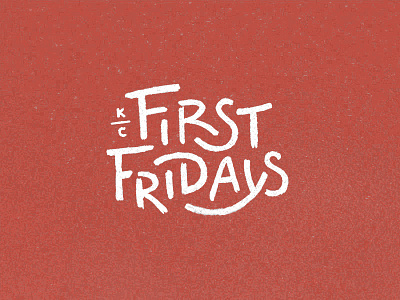 First Fridays design first fridays kansas city kc t shirt typography