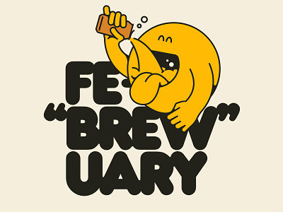 Feb-brew-uary beer design february graphic design happy illustration january type typography