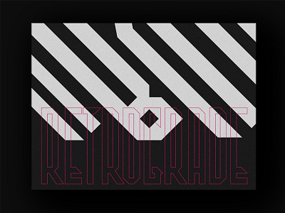 Retrograde black font graphic pattern poster type typeface typography