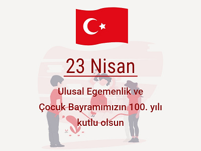 23 Nisan Çocuk Bayramı   - April 23 Children's day