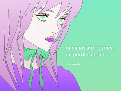 life's too short to worry about facts anime bananas berries design digital art figma graphicdesign illustration lolita manga protagonist rasperries shojo shoujo